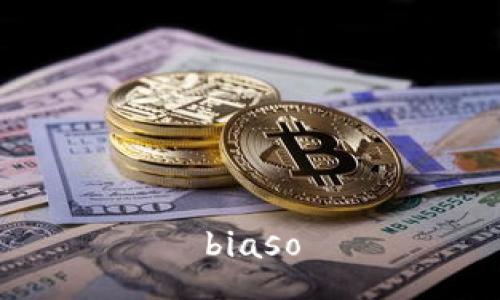 biaso