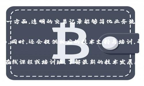   湖南区块链服务公司大盘点：你需要了解的25家创新企业 / 

 guanjianci 区块链, 湖南, 服务公司, 创新企业 /guanjianci 

引言
区块链技术正以惊人的速度发展，逐渐渗透到各行业中。而作为中国中部地区的重要经济体，湖南省也涌现出了一批优秀的区块链服务公司。这些公司不仅推动了区块链技术的应用与发展，还为各行业提供了前沿的解决方案。本文将介绍湖南省内的区块链服务公司，帮助您更好地了解这个行业。

1. 湖南区块链服务公司的发展现状
近年来，湖南的区块链产业得到了诸多政策支持，高校和科研机构积极响应，推动技术研发与人才培养。通过与金融机构、企业合作，这些区块链公司纷纷落地项目，涉及金融、物流、医疗、版权等多个领域。湖南省政府在“数字湖南”战略下，正在加速区块链技术在实体经济中的落地。

2. 湖南区块链服务公司名单
以下是湖南省内一些具有代表性的区块链服务公司：
ul
    listrong长沙链皇科技公司：/strong专注于区块链在供应链管理中的应用，提供相关软件和解决方案。/li
    listrong湘江链业：/strong聚焦于金融科技领域，提供区块链资产管理与交易服务。/li
    listrong湖南智链网络科技：/strong以数据安全为核心，开发多种区块链应用。/li
    listrong湖南中宏科技：/strong在医疗健康领域布局，通过区块链技术提升信息透明度。/li
    listrong岳阳链信科技：/strong以社区服务为导向，利用区块链技术推动当地经济发展。/li
/ul

3. 区块链服务公司如何推动经济发展
区块链服务公司通过技术创新提高传统产业效率。首先，在金融行业，通过去中心化的解决方案降低交易成本、提升安全性；其次，在物流行业，透明的链条让每一个环节的信息都可追溯，减少欺诈行为；最后，在医疗行业，区块链可以保护用户的隐私，同时确保数据的真实性。这些创新正在深刻改变湖南乃至全国的经济格局。

4. 选择区块链服务公司的要素
在选择合适的区块链服务公司时，企业应考虑多个方面，包括技术实力、成功案例、客户评价、团队背景等。此外，了解公司是否拥有自主知识产权、是否参与行业标准的制定等也是重要的考量因素。最终，确保合作的区块链服务公司能为企业提供符合自身需求的个性化解决方案。

5. 区块链在湖南的应用场景
湖南的区块链应用场景趋势多样，涉及制造业、农业、物流、金融等多个领域。例如，在农业方面，借助区块链技术实现产品溯源，通过去中心化的记录保障农产品的安全与质量；在制造业中，通过建立智能合约，产品交付流程，提升生产效率；在金融服务中，借助区块链实现更为透明、公正的交易环节，降低信贷风险，并提升融资效率。

6. 未来展望
随着政策的逐步放开，湖南的区块链行业将迎来更加广阔的发展机遇。未来，区块链技术有望与人工智能、大数据等新兴技术融合，形成更加智能、高效的行业解决方案。对湖南的区块链服务公司而言，及时捕捉新趋势，保持技术创新，将是其在市场中脱颖而出的关键。

FAQs – 常见问题解答

1. 什么是区块链技术？
区块链是一种去中心化的分布式账本技术，通过加密技术实现数据的安全性和不可篡改性。每一笔交易数据都被以“区块”的形式记录，并通过“链”的方式连接，形成完整的历史记录，从而确保数据的透明和可追溯性。应用范围包括金融、物流、医疗等多个领域。

2. 湖南有哪些区块链相关的大学和科研机构？
湖南省内有多所高校与科研机构积极从事区块链相关的研究与教育工作。例如，中南大学设有专门的区块链实验室，推动技术研发与人才培养；湖南大学与多家区块链公司合作，开展相关培训与实习项目，为产业输送技术人才。此外，省内还有多个行业协会和创新中心支持区块链的技术交流与发展。

3. 如何评估一家区块链服务公司的能力？
评估一个区块链服务公司的能力可以从多个方面进行考量。首先，技术实力及团队背景是基础，具备丰富经验和专业知识的开发团队更容易交付质量高的项目；其次，查看其过往的成功案例，是否在行业内具有一定的口碑和影响力；最后，客户反馈也是重要的评估标准，可以通过对已有客户的访谈了解实际合作体验。

4. 区块链技术对小微企业的影响有哪些？
区块链技术对小微企业的影响主要体现在成本和效率两个方面。一方面，小微企业通过区块链技术能够降低交易成本，减少中介机构的费用；另一方面，透明的交易记录能够简化业务流程，提升了交易效率。此外，区块链还为小微企业提供了更为安全的融资环境，有助于获取更多的金融支持。

5. 湖南区块链服务公司如何与传统企业合作？
湖南区块链服务公司通常通过提供定制化的解决方案与传统企业合作。他们会根据传统企业的实际需求，使用区块链技术进行业务流程重构和。同时，还会提供相应的技术支持与培训，帮助传统企业熟悉新技术的应用，并有效实施相关项目.

6. 如何关注成年人的区块链教育和培训？
关注成年人区块链教育和培训可以通过多种途径。首先，可以通过参加相关的行业会议和讲座，拓展视野，与行业专家进行交流；其次，可以选择在线课程或培训班，了解最新的技术发展和应用案例，持续提升个人的专业能力。此外，积极加入行业组织和社群，与同龄人分享经验也是有效的学习方法。

总结而言，湖南的区块链服务公司正处于蓬勃发展之中，期待它们为更多行业带来变革与创新。