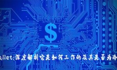 tpWallet：深度解析它是如何