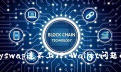 : 解决Klayswap连不上TP Wal